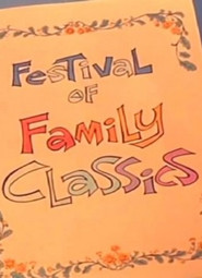 Festival of Family Classics poster