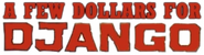 Logo of A Few Dollars for Django image size 815x221