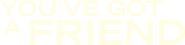 Logo of You've Got a Friend image size 3974x969