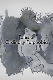 poster Tales of Ordinary Fatphobia