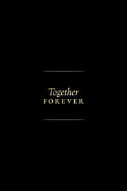 Together Forever
