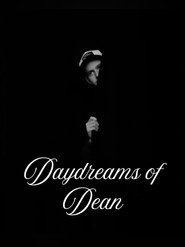 poster Daydreams of Dean