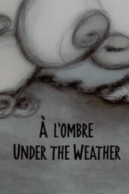 poster Under the Weather