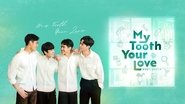 Backdrop of My Tooth Your Love image size 1280x720