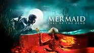 Backdrop of The Mermaid: Lake of the Dead image size 3840x2160