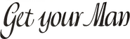 Logo of Get Your Man image size 422x127