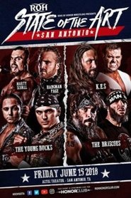 ROH State Of The Art - San Antonio