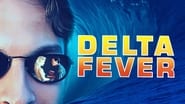 Delta Fever wallpaper 