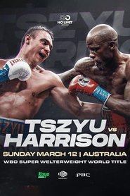 Poster of Tim Tszyu vs. Tony Harrison image size 1000x1500