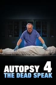 Autopsy 4: The Dead Speak Soap2Day