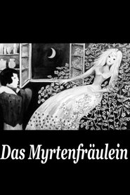 Das Myrtenfräulein