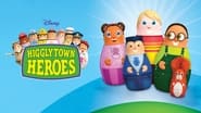 Higglytown Heroes  