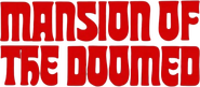 Logo of Mansion of the Doomed image size 714x312