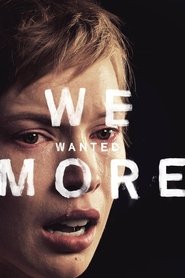 Poster of We Wanted More image size 1175x1763