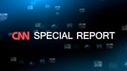 CNN Special Report  