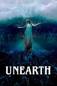 Film Unearth en streaming