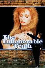 Poster of The Unbelievable Truth image size 960x1440