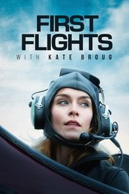 First Flights with Kate Broug Poster of First Flights with Kate Broug image size 1512x2268