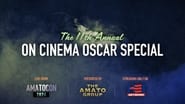 The 11th Annual On Cinema Oscar Special LIVE from AmatoCon wallpaper 