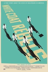 Poster of White Coat Rebels image size 2000x3000