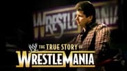 The True Story of WrestleMania wallpaper 