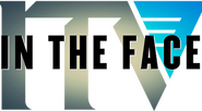 Logo of ITV In The Face image size 500x277