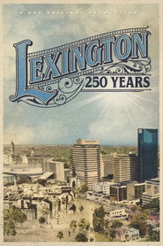 Lexington: 250 Years