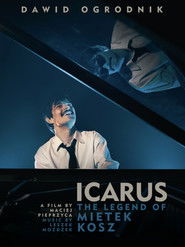 Icarus. The Legend of Mietek Kosz Poster