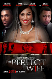 The Perfect Wife 2017 123movies