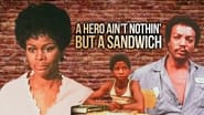 A Hero Ain't Nothin' But a Sandwich wallpaper 