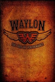 poster Waylon Jennings - The Lost Outlaw Performance