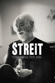 poster Štreit – I photograph, therefore I am