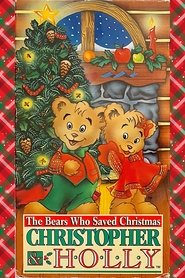 poster The Bears Who Saved Christmas: Christopher & Holly