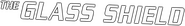 Logo of The Glass Shield image size 788x110