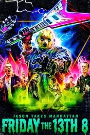 Poster of Friday the 13th Part VIII: Jason Takes Manhattan image size 950x1425