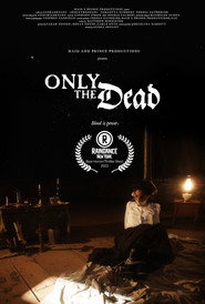 poster Only the Dead