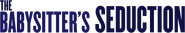 Logo of The Babysitter's Seduction image size 3855x680