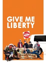 poster Give Me Liberty