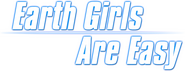 Logo of Earth Girls Are Easy image size 791x305