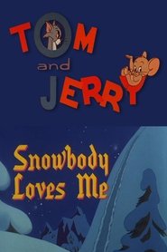 Poster of Snowbody Loves Me image size 1112x1668