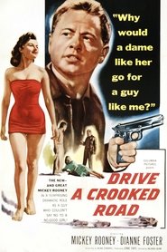Poster of Drive a Crooked Road image size 1500x2250