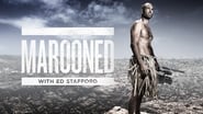 Marooned with Ed Stafford  