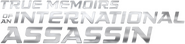 Logo of True Memoirs of an International Assassin image size 800x191