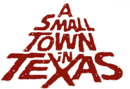 Logo of A Small Town in Texas image size 1379x949