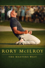 poster Rory McIlroy: The Masters Wait