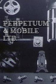 Perpetuum & Mobile Ltd. poster