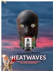 HEATWAVES