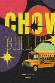 Poster of Chowchilla image size 1267x1901