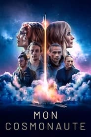 serie streaming - Mon cosmonaute streaming