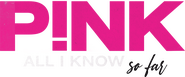Logo of P!nk: All I Know So Far image size 2465x1026